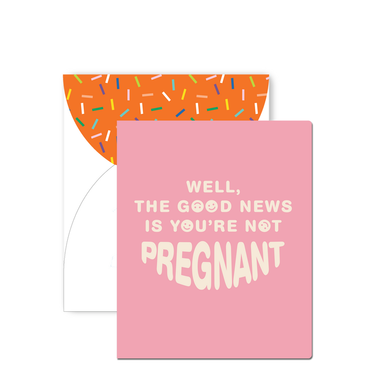 NOT PREGNANT